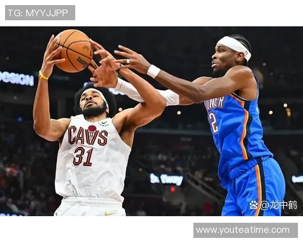 骑士与雷霆精彩对决直播地址分享及赛事前瞻分析